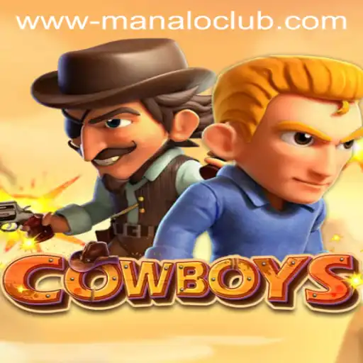 COWBOYS: A Thrilling Game Experience at Manalo Club