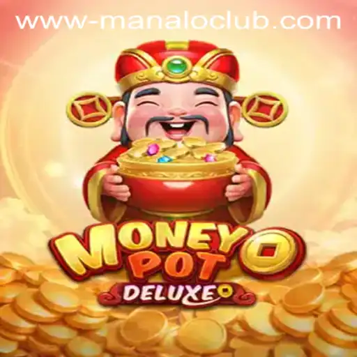 Experience Excitement with MoneyPotDELUXE at Manalo Club