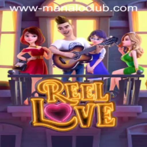 ReelLove: The Thrilling Casino Experience at Manalo Club